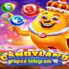 grupos telegram 18